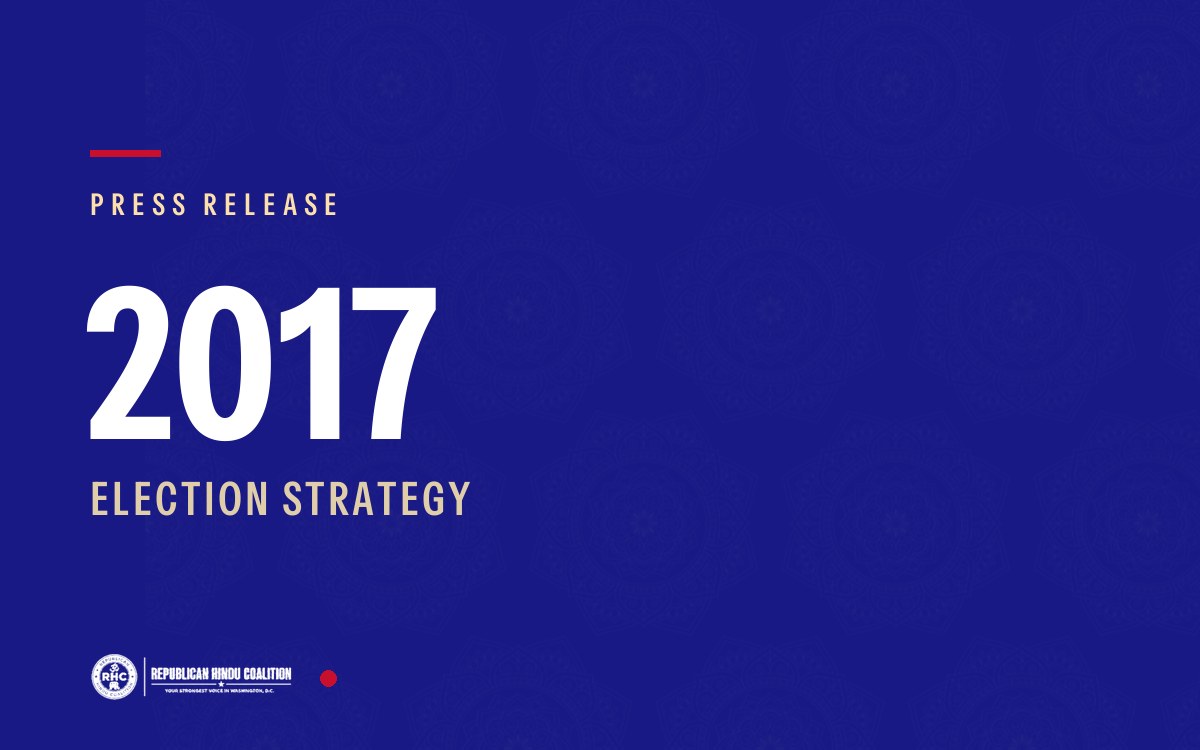 Republican Hindu Coalition press release, 2017 election strategy