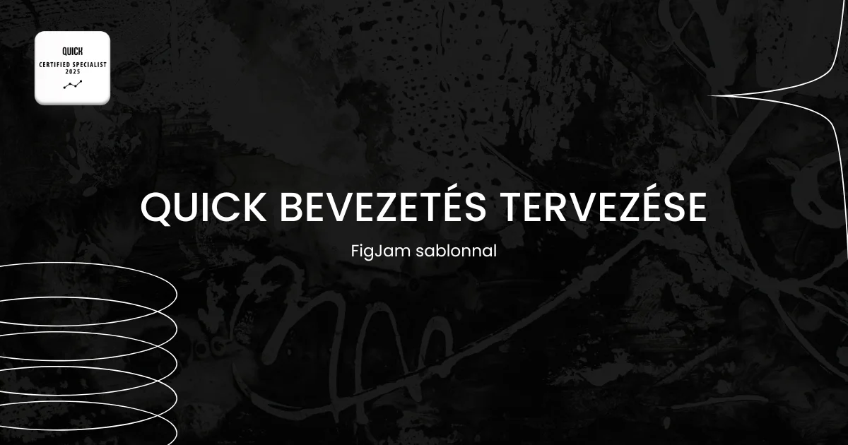 QUiCK bevezetés tervezése figjam sablonnal