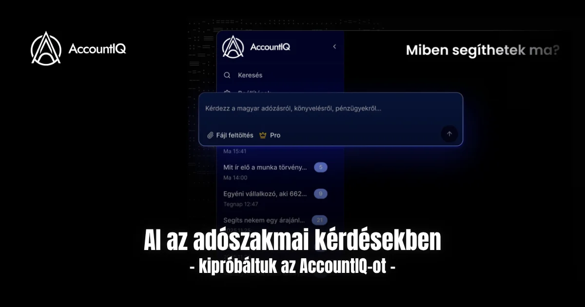 accountiq adószakmai kérdésekben kipróbáltuk quick pénzügyi nyilvántartás accountiq szolgáltatás jogszabályok forrásmegjelelés számlázás iparűzési adó munkavállalóknak adható kedvezmények AI-alapú