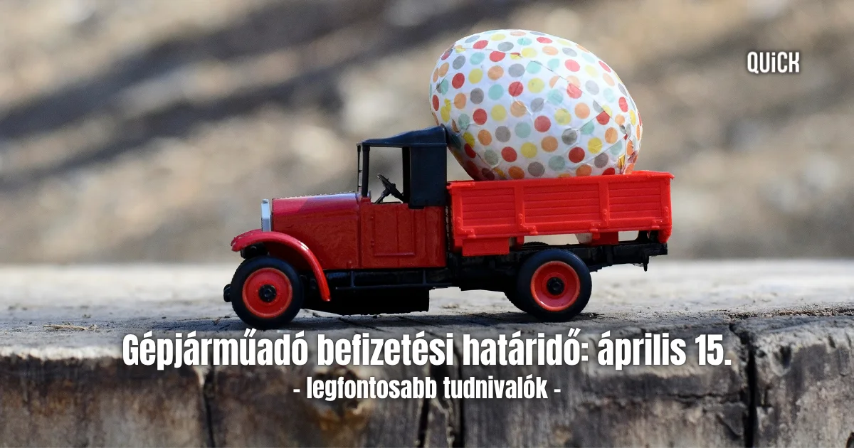 Érkeznek a gépjárműadó-határozatok | Közeleg a befizetési határidő