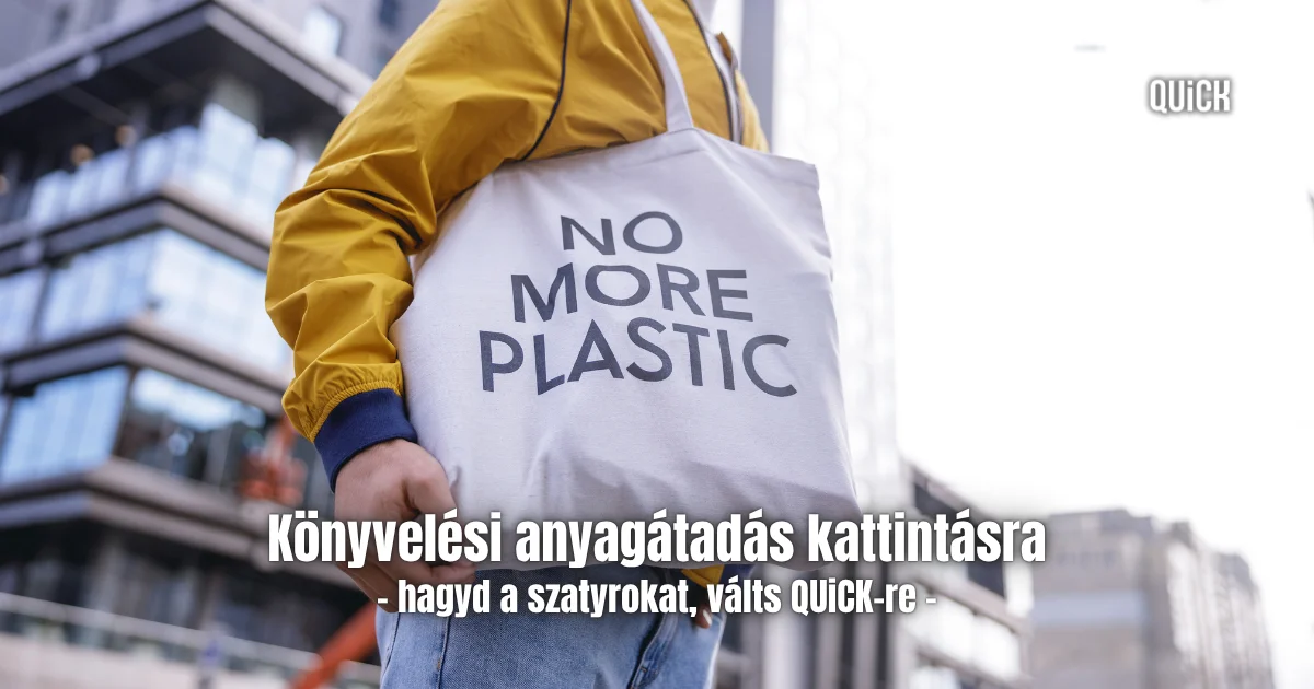 könyvelési csomagátadás könyvelési anyagátadás kattintásra a QUiCK-kel hagyd a szatyrokat, válts quick-re könyvelők könyvelés