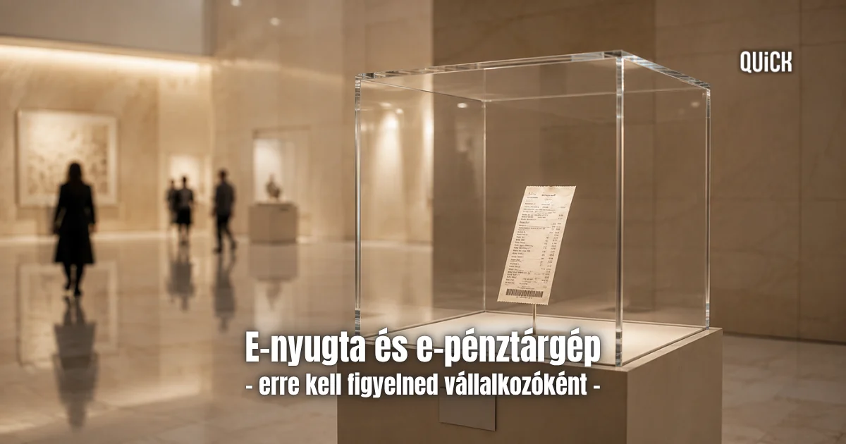 e-nyugta és e-pénztárgép erre kell figyelned vállalkozóként felirat quick pénzügyi nyilvántartó rendszer költség bevétel excel
