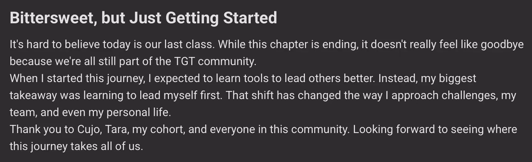 Written Top Gun Teamwork graduate message: bittersweet but just getting started, thanking Cujo, Tara and the cohort