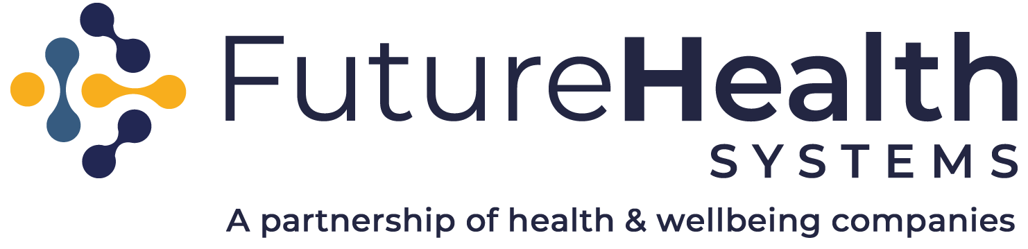 FutureHealth Systems — A Partnership of Health & Wellbeing Companies