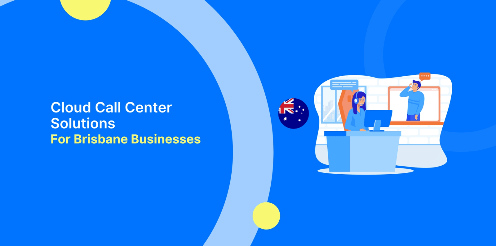 Cloud Call Center Solutions for Brisbane Businesses