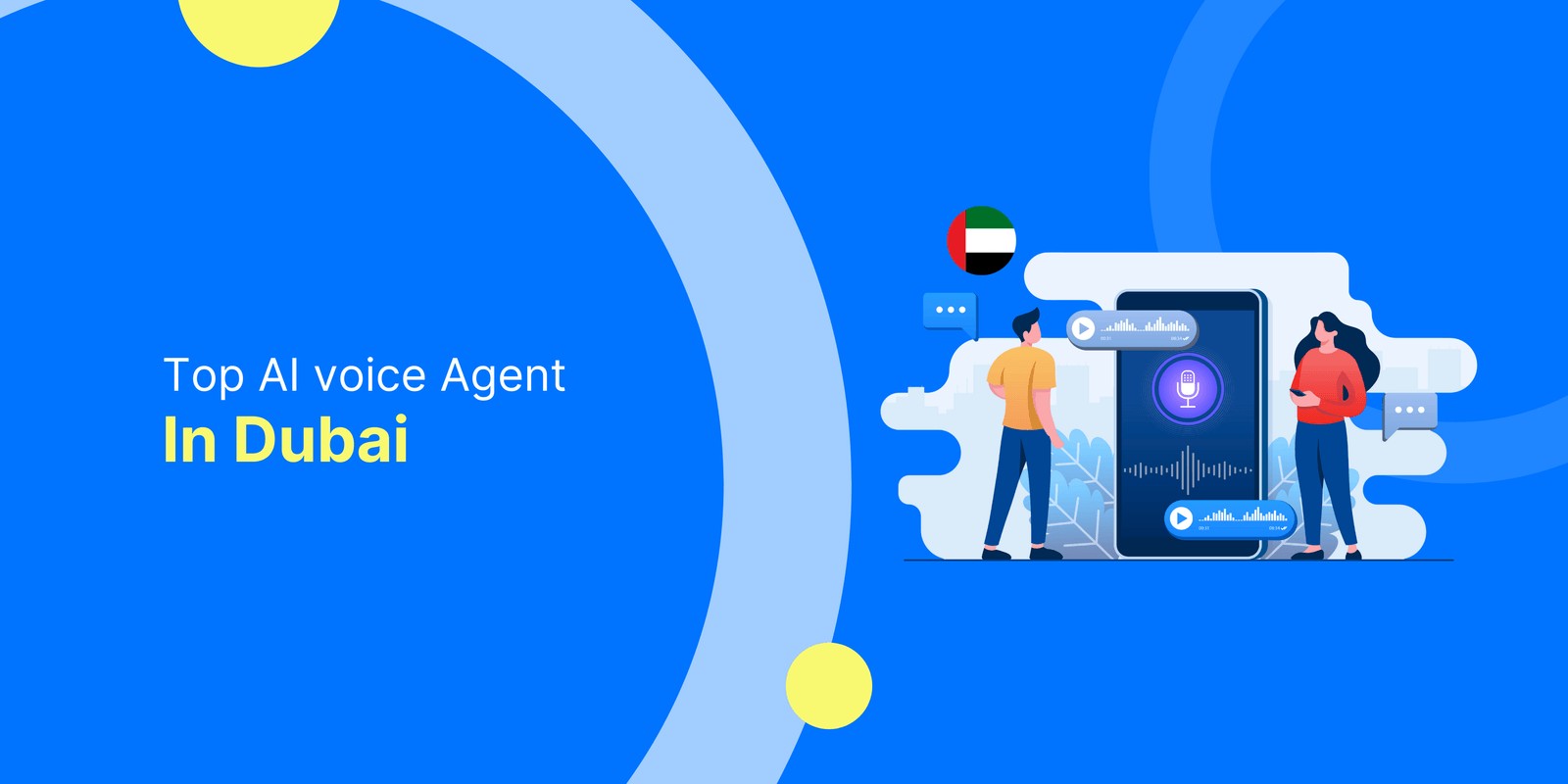Top AI Voice Agents in Dubai (2026): The Best AI Calling Solutions for Sales & Support