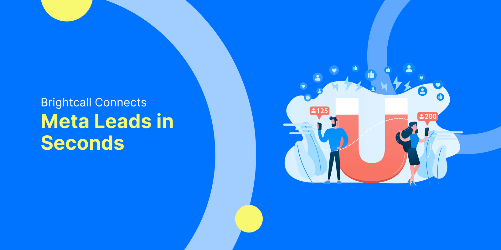 Brightcall Connects Meta Leads in Seconds