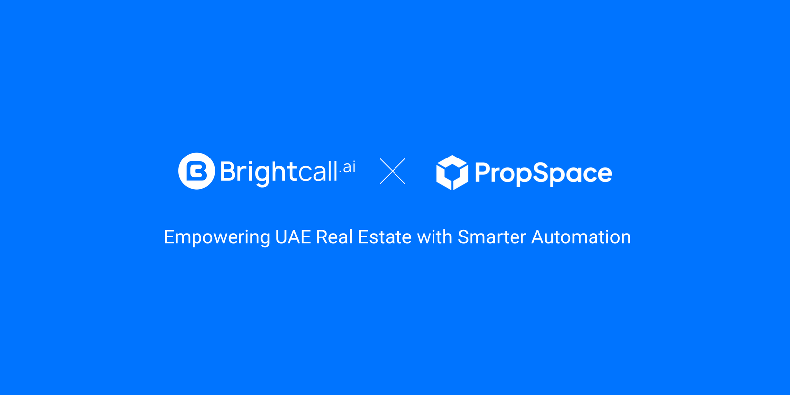 Brightcall.ai + PropSpace CRM Integration: Powering UAE Real Estate with Smarter Automation