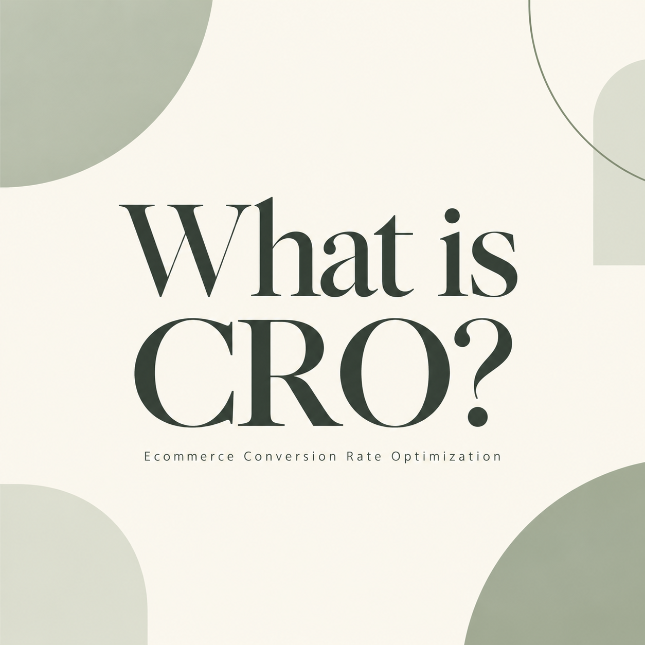 Ecommerce Conversion Rate Optimization: What CRO Is and Why It Matters
