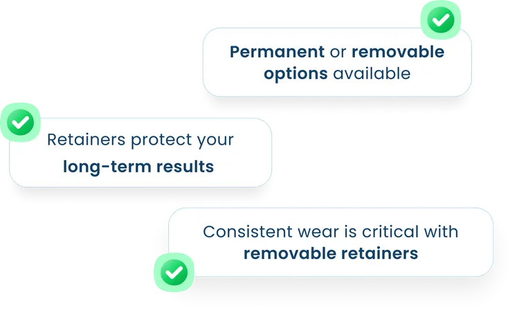 Retainers feature callouts: permanent or removable options available, retainers protect your long-term results, consistent wear is critical with removable retainers.