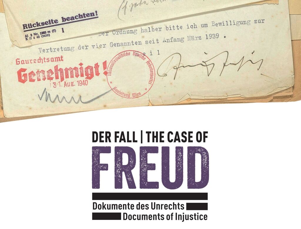 Der Fall Freud. Dokumente des Unrechts – Sigmund Freud Museum Wien