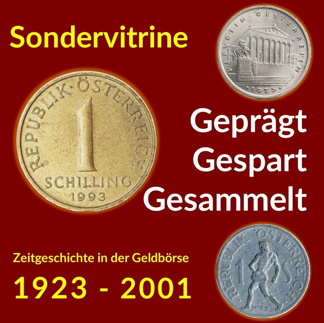 Sondervitrine „GEPRÄGT GESPART GESAMMELT“ – Museum Mödling