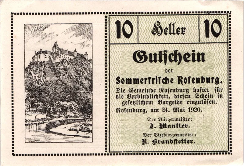 Notgeldschein der Gemeinde Rosenburg über 10 Heller vom 24. Mai 1920: links die Burg auf einem Felsen über dem Fluss, rechts der Text Gutschein der Sommerfrische Rosenburg