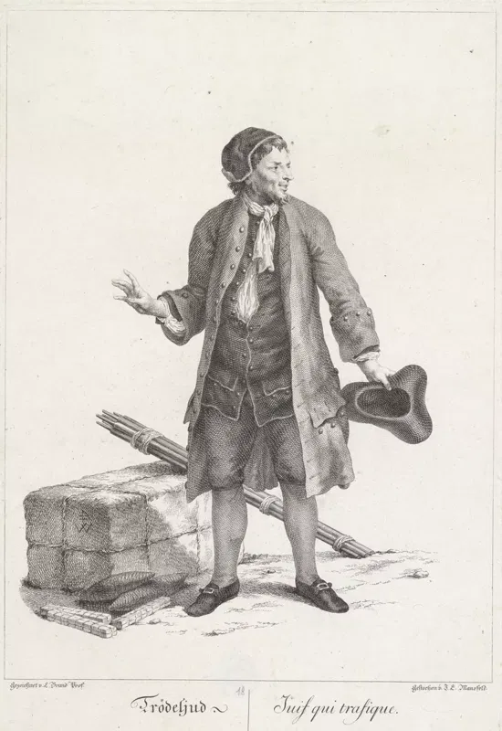 Kupferstich 1775: ein Mann mit Kappe und langem Rock hält einen Dreispitz in der Hand, die andere Hand offen, neben ihm ein Ballen und ein Bündel Stöcke, darunter die Beschriftung Trödeljud