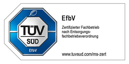 Achtseitiges TÜV SÜD-Zertifikatssiegel mit Text 'EfbV Zertifizierter Fachbetrieb nach Entsorgungsfachbetriebeverordnung www.tuvsud.com/ms-zert'.