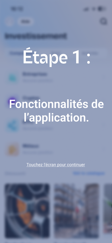 Interstitiel annonçant l'étape 1 : les fonctionnalités de l'application