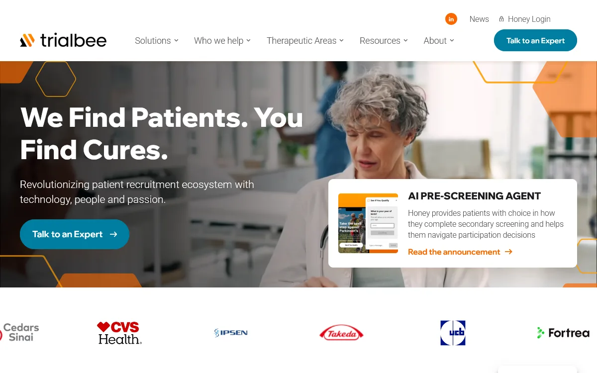 Trialbee homepage, a patient recruitment company, with the headline "we find patients. you find cures.", an older woman in a clinic, a card for its honey ai pre-screening agent, and client logos including cvs health and takeda