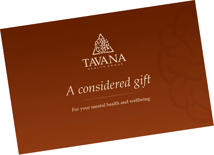 Tavana Health Group gift card with text: A considered gift for your mental health and wellbeing.