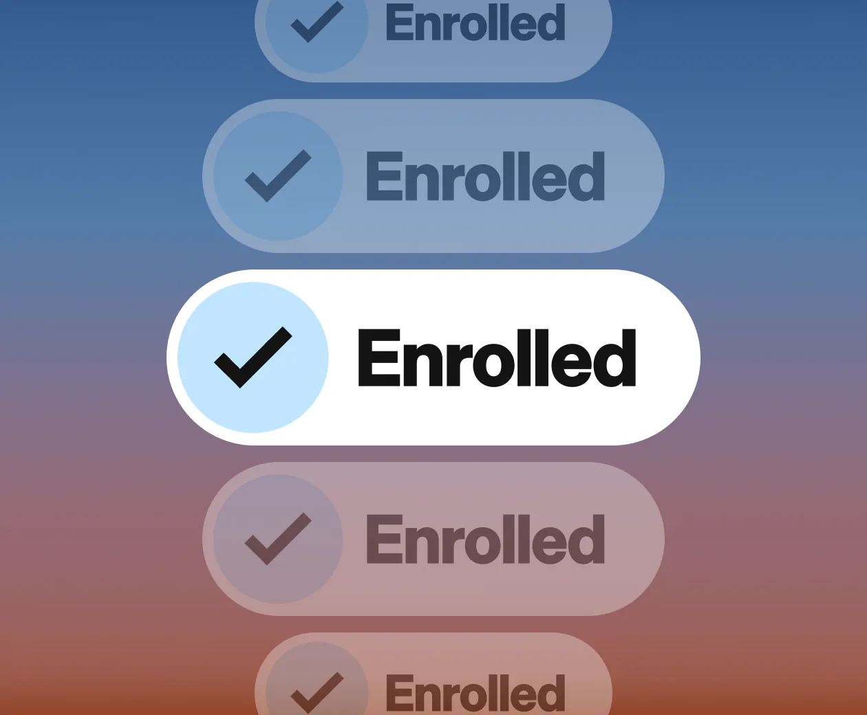 Stack of "Enrolled" toggles
