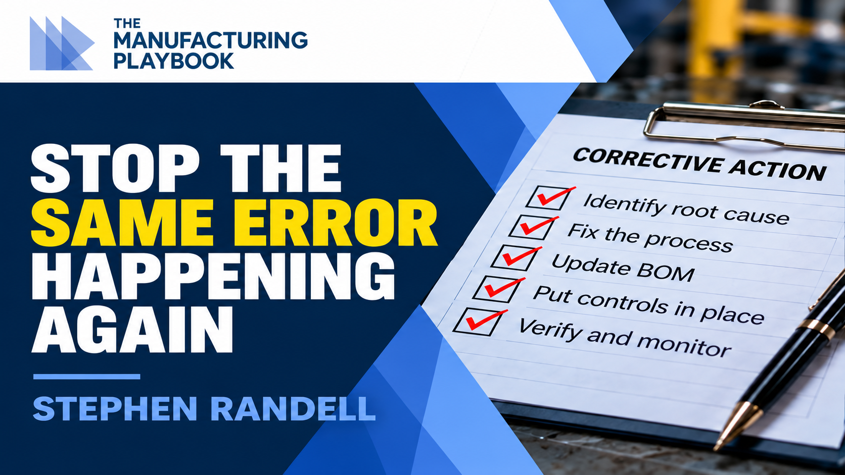 How to Stop the Same Manufacturing Error Happening Again
