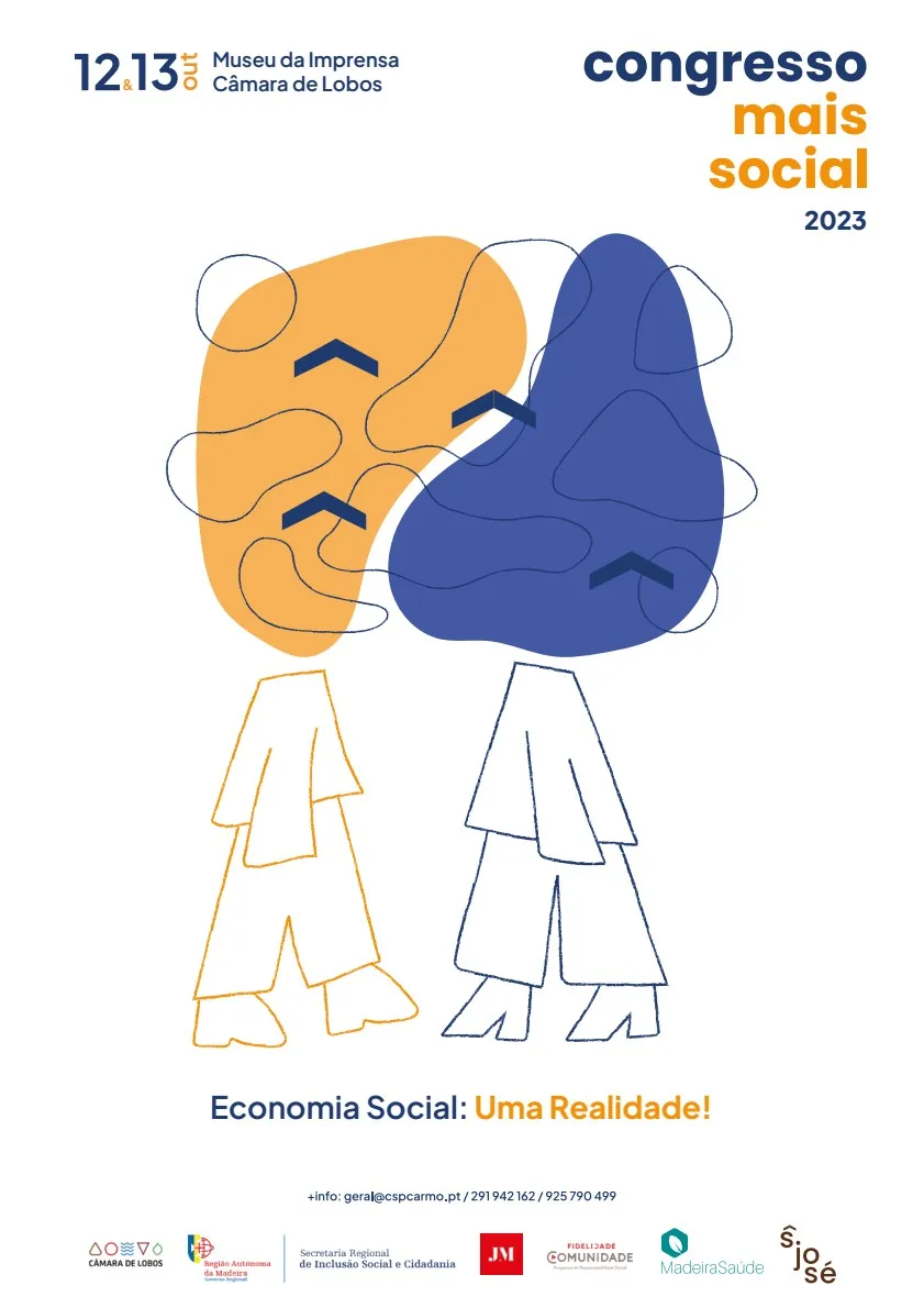 Cartaz do Congresso Mais Social 2023 com datas 12 e 13 de outubro no Museu da Imprensa, Câmara de Lobos, apresentando duas figuras humanas estilizadas com formas abstratas laranja e azul, com texto Economia Social: Uma Realidade! e contatos de informação, junto a logos de organizações.
