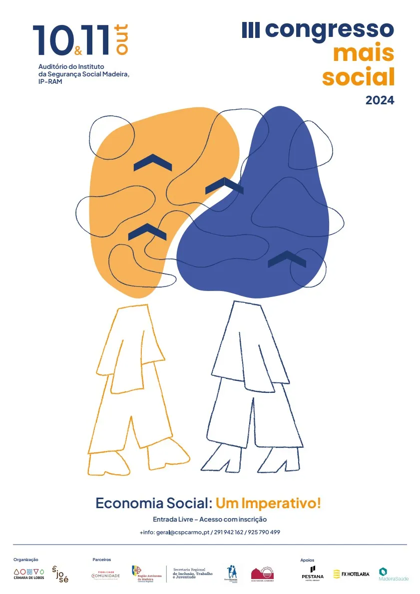 Cartaz do III Congresso Mais Social 2024, realizado a 10 e 11 de outubro no Auditório do Instituto da Segurança Social Madeira, IP-RAM, com o tema Economia Social: Um Imperativo!, ilustrado com dois bonecos abstratos em tons laranja e azul e informações de organização, parceiros e apoios na parte inferior.