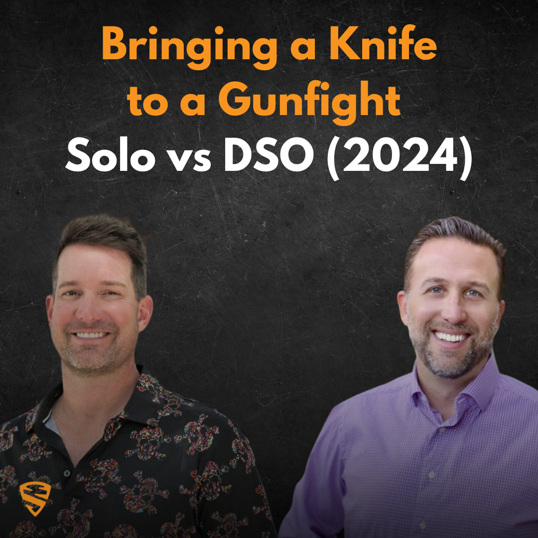 Bringing a Knife to a Gunfight - Solo vs DSO (2024)