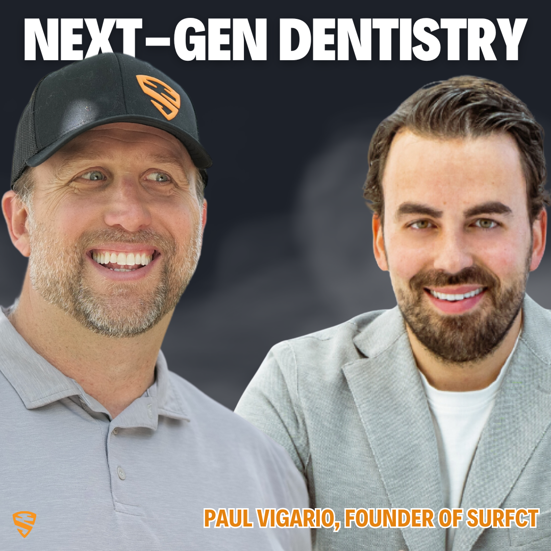 Next-Gen Dentistry: Chatting with Paul Vigario, Founder of SurfCT