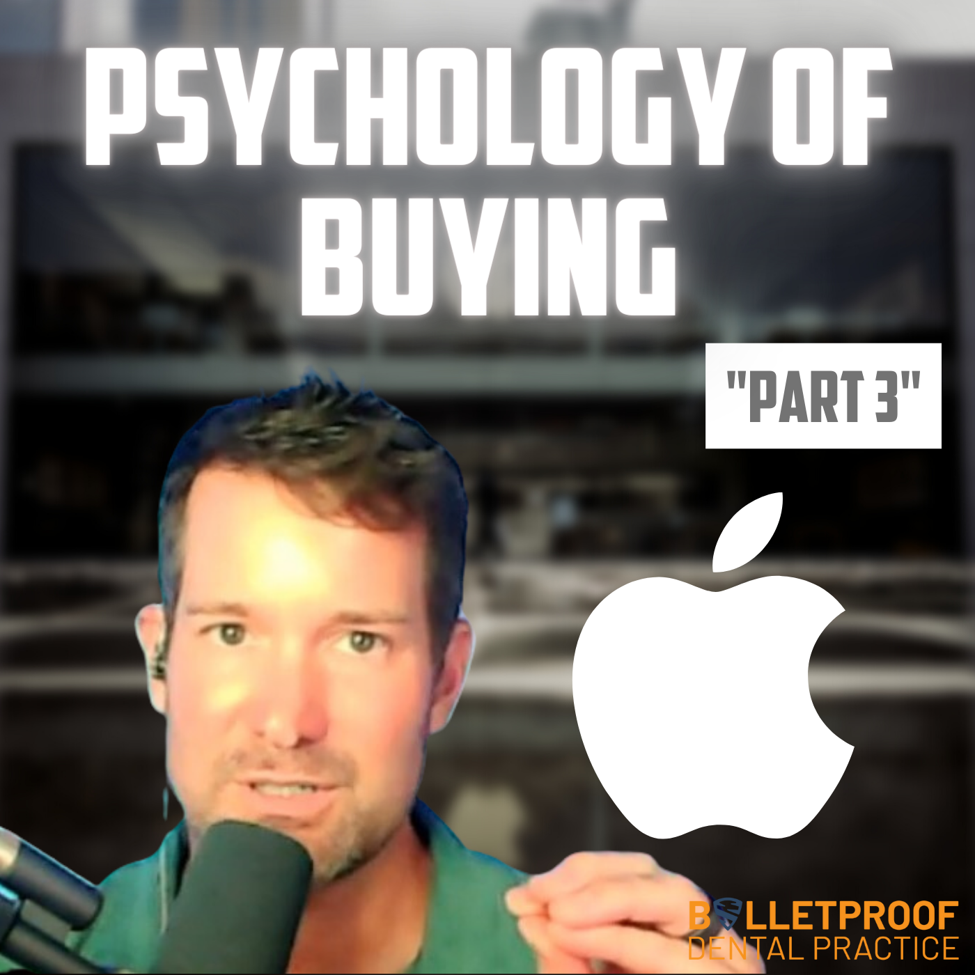 Psychology of Buying Series, Part 3: Apple