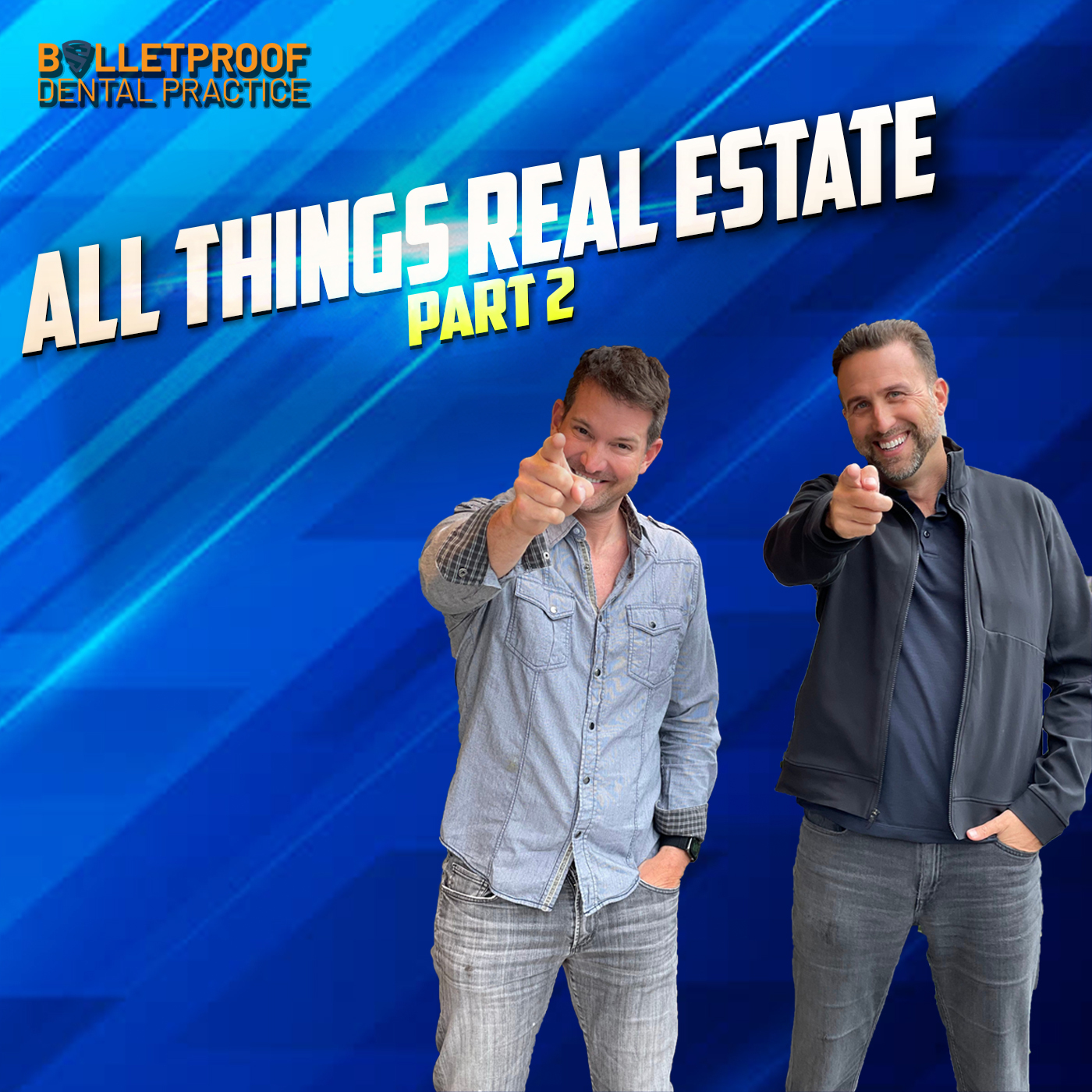All things Real Estate - Part 2