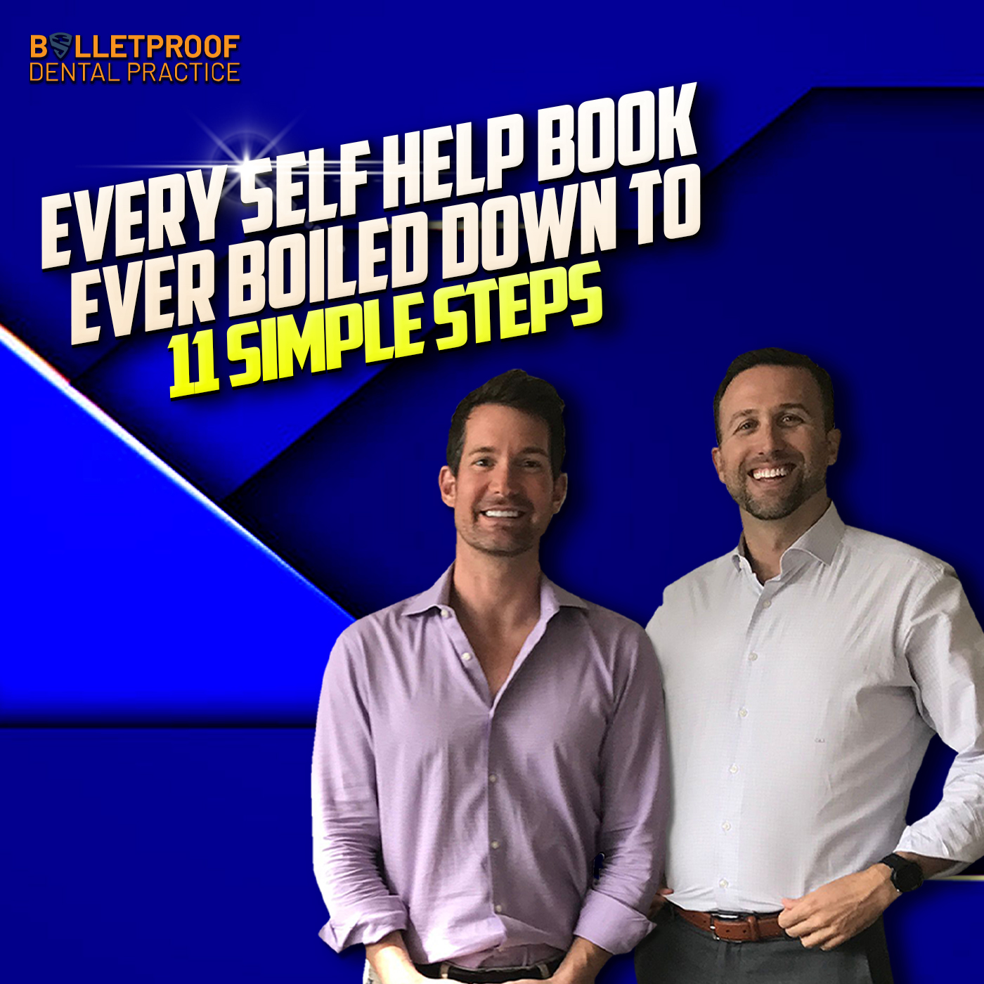 Every Self Help Book EVER - Boiled Down to 11 Simple Steps