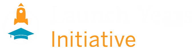 Launch Years Initiative