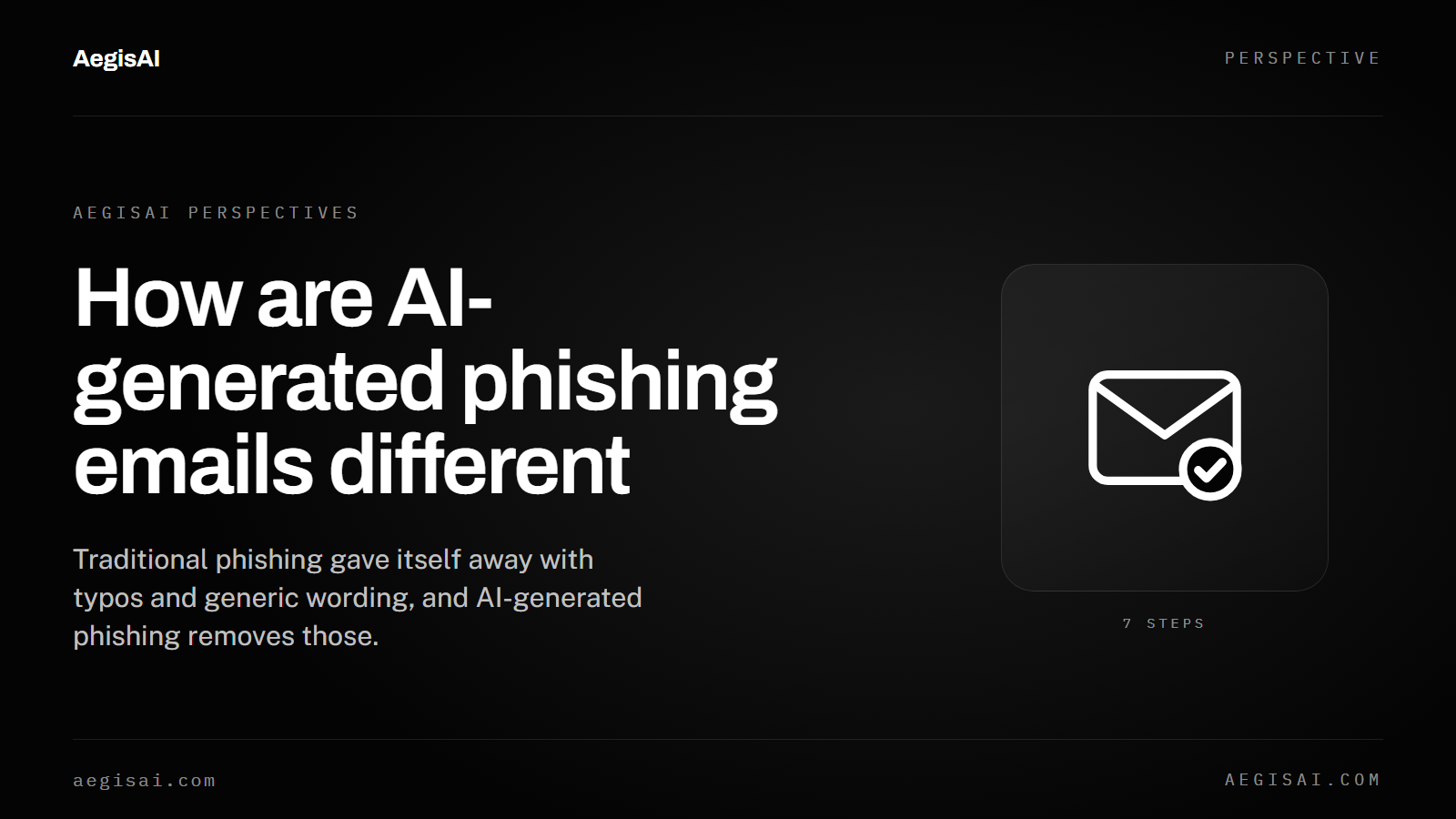 How are AI-generated phishing emails different from traditional phishing?