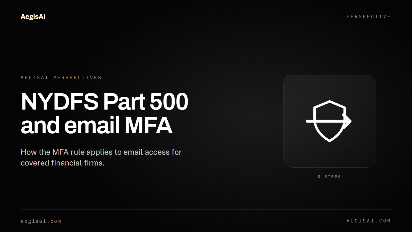 What does NYDFS Part 500 require for multi-factor authentication on email accounts?