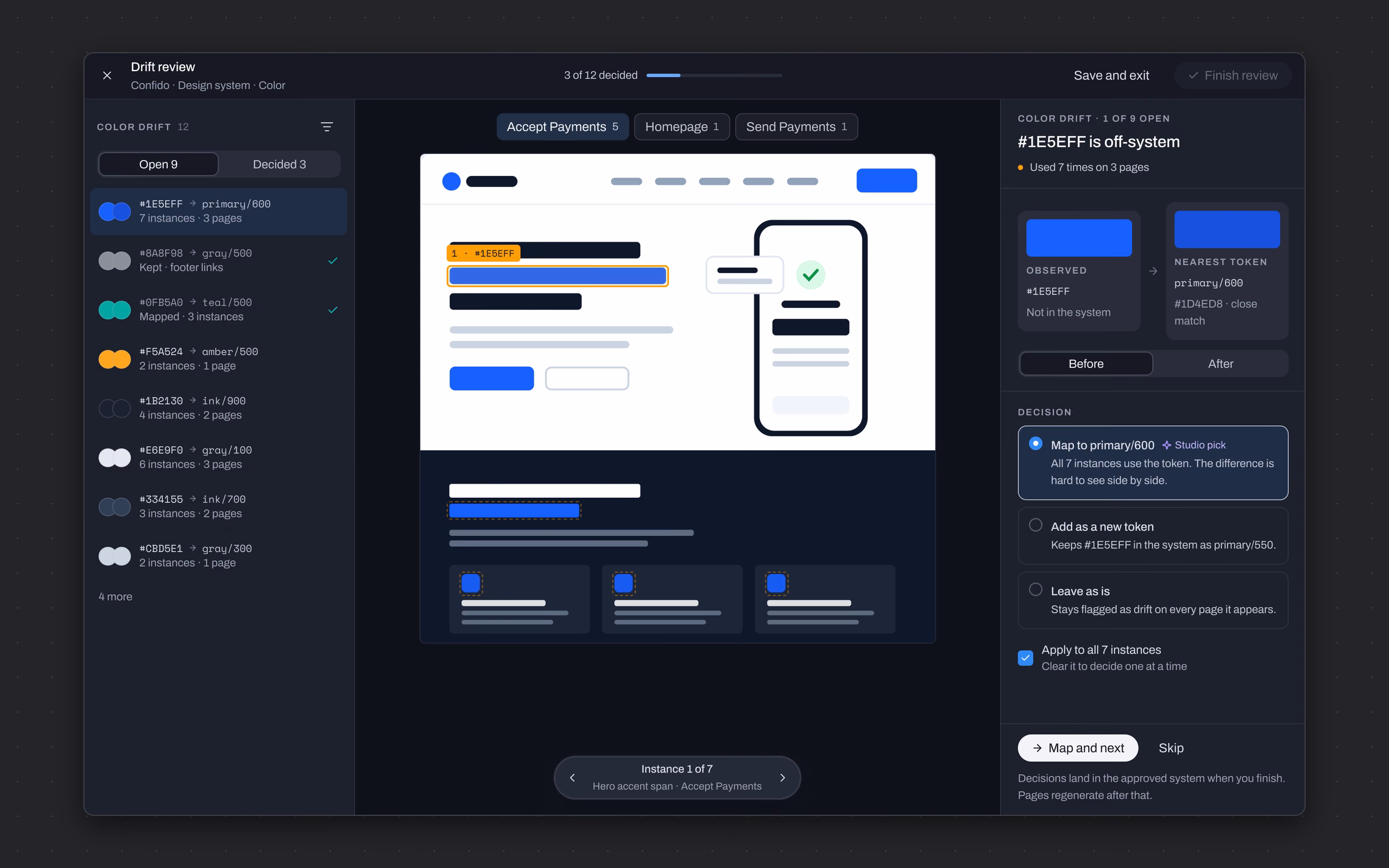 Catch the values that slip outside the design system and settle them in one pass.