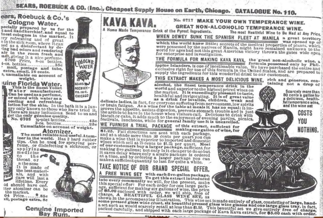 Sears, Roebuck & Co. Catalogue No. 110, fall 1900, showing item No. 6717 Kava Kava — Make Your Own Temperance Wine, a home made temperance drink of the purest ingredients.