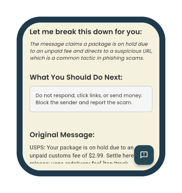 Lower on the same screen: Let me break this down for you, the explanation, and What You Should Do Next: Do not respond, click links, or send money. Block the sender and report the scam.