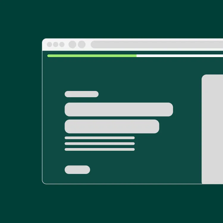 Illustration of a web browser window with a horizontal green progress bar near the top, and grey horizontal lines below representing text content and a button.