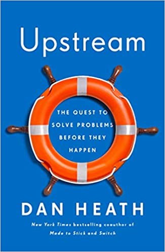 Upstream: The Quest to Solve Problems Before They Happen, 2020
