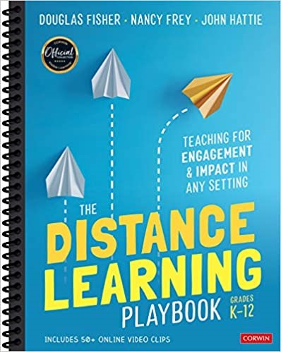 The Distance Learning Playbook Grades K-12, 2020