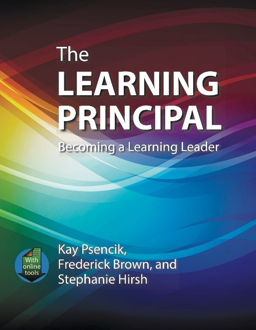 The Learning Principal: Becoming a Learning Leader, 2021
