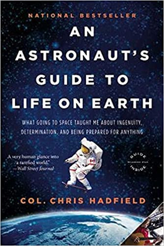 An Astronaut’s Guide to Life on Earth, 2013