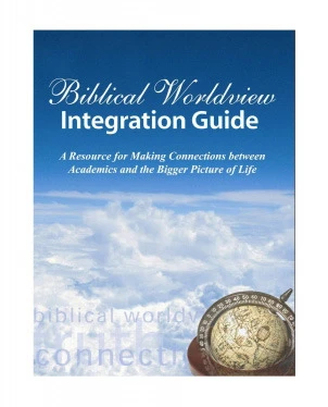 Biblical Worldview Integration Guide