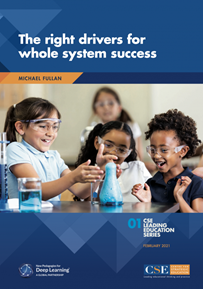 The Right Drivers for Whole System Success, 2021
