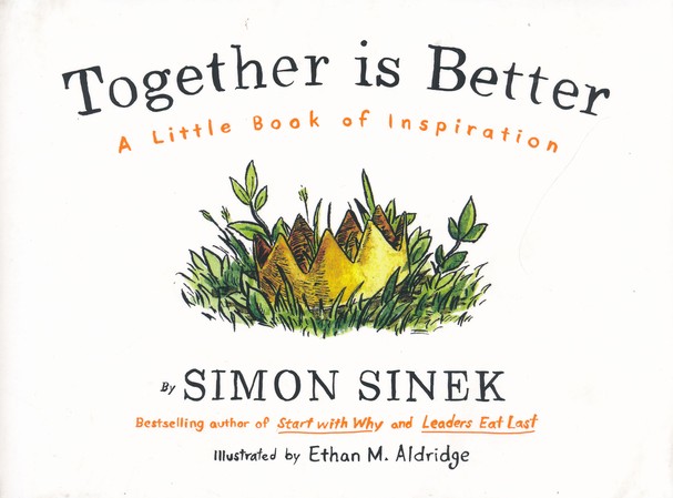 Together is Better: A Little Book of Inspiration, 2016