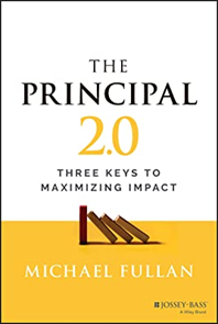 The Principal 2.0: Three Keys to Maximizing Impact, 2023