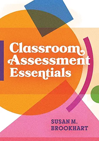 Classroom Assessment Essentials, 2023