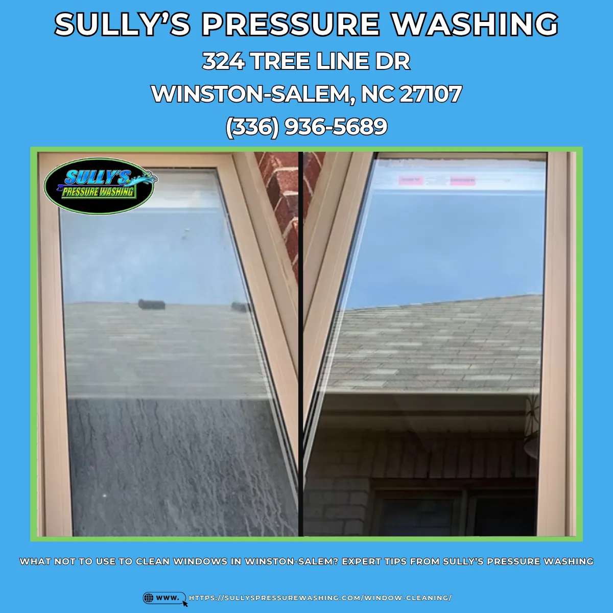 What Not to Use to Clean Windows in Winston-Salem? Expert Tips From Sully's Pressure Washing