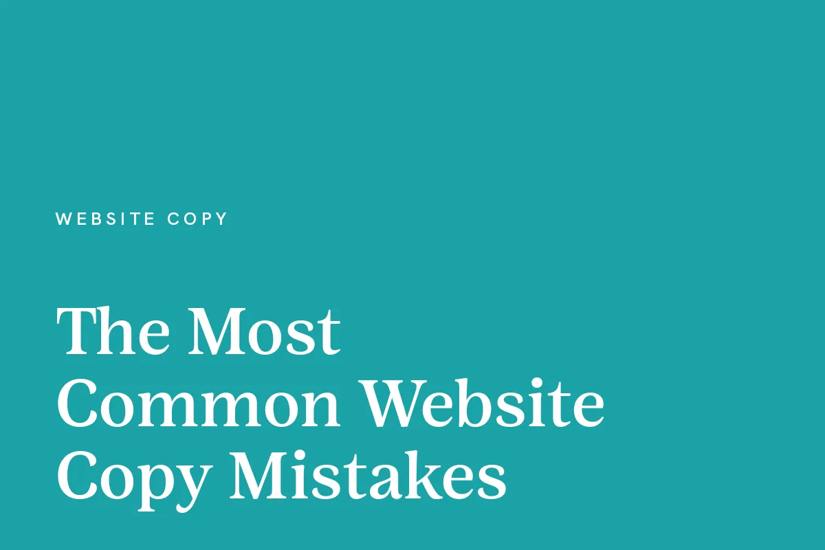 Card reading "The Most Common Website Copy Mistakes" in white on a teal ground.