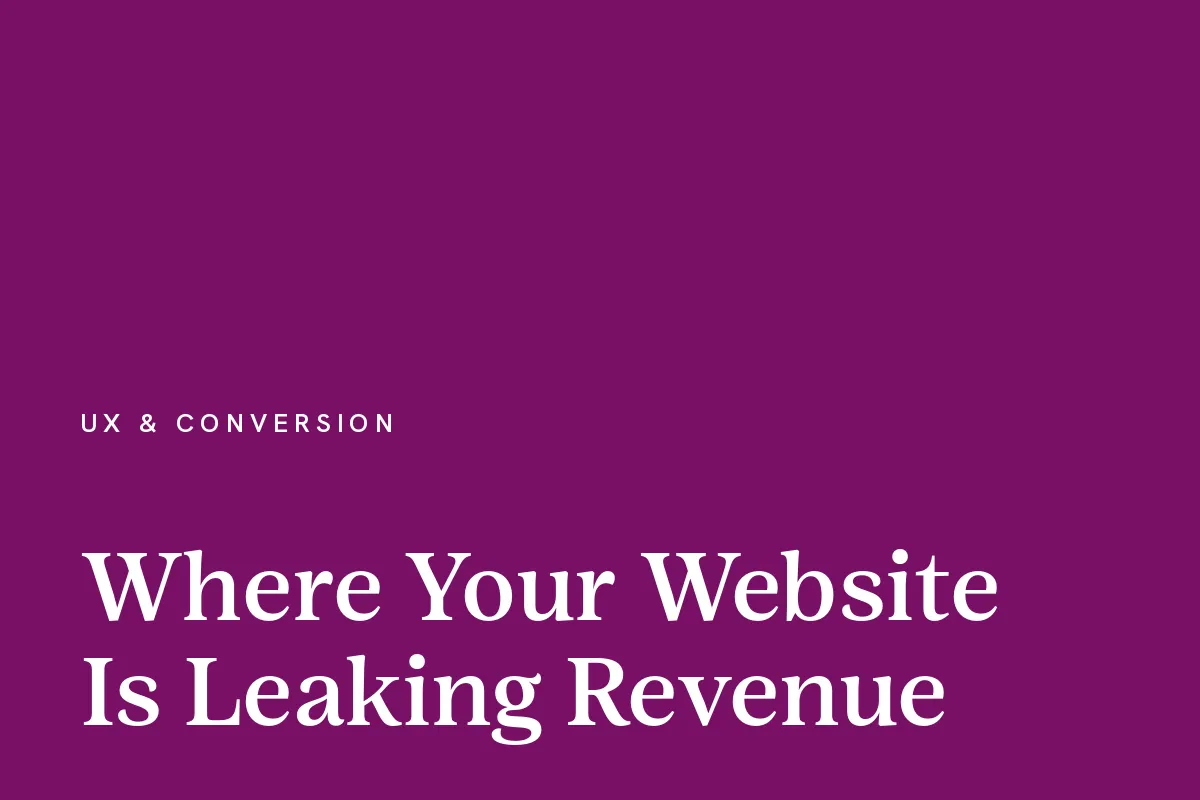 Card reading "Where Your Website Is Leaking Revenue" in white on a plum ground.